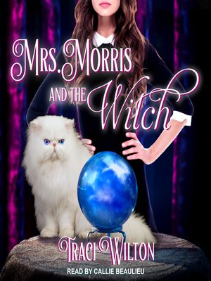 cover image of Mrs. Morris and the Witch